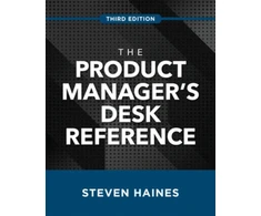 KNYGA Steven Haines Undifferentiated Product Manager's Desk Reference, Third Edition