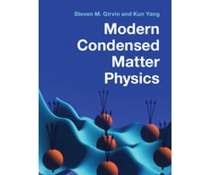 KNYGA Steven M Girvin Modern Condensed Matter Physics