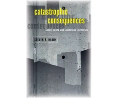 KNYGA Steven R David Catastrophic Consequences
