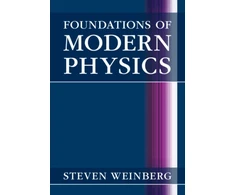KNYGA Steven Weinberg Foundations of Modern Physics