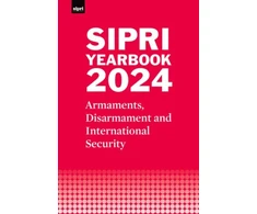 KNYGA Stockholm International Stockholm International Peace Research Institute SIPRI Yearbook 2024
