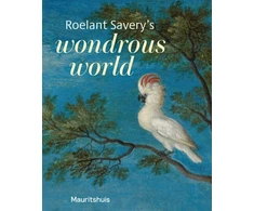 KNYGA Suchtelen Roelant Savery’s Wondrous World