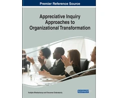 KNYGA Sudipto Bhattacharya Appreciative Inquiry Approaches to Organizational Transformation