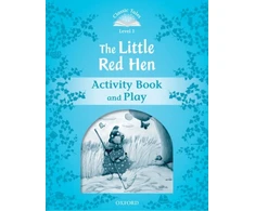 KNYGA Sue Arengo Classic Tales Second Edition: Level 1: The Little Raudona Hen Activity Book &amp; Play