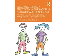 KNYGA Sue Dymock Teaching Literacy Effectively in the Modern Classroom for Ages 5–8