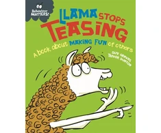 KNYGA Sue Graves Behaviour Matters: Llama Stops Teasing, A book about making fun of others