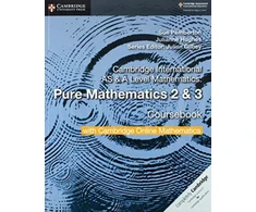 KNYGA Sue Pemberton Cambridge International AS &amp; A Level Mathematics Pure Mathematics 2 and 3 Coursebook with Cambridge Online Mathematics (2 Years)