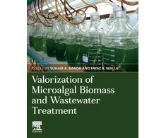 KNYGA Suhaib A Bandh Valorization of Microalgal Biomass and Wastewater Treatment
