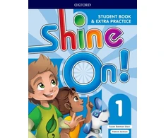 KNYGA Susan Banman Sileci Shine On!: Level 1: Student Book with Extra Practice