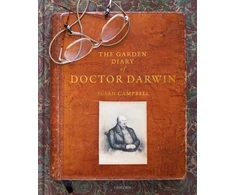 KNYGA Susan Campbell Garden Diary of Doctor Darwin
