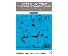KNYGA Susan Capel Learning to Teach Physical Education in the Secondary School