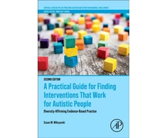 KNYGA Susan M Wilczynski Practical Guide for Finding Interventions That Work for Autistic People
