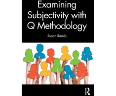 KNYGA Susan Ramlo Examining Subjectivity with Q Methodology