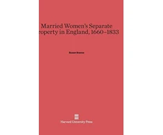 KNYGA Susan Staves Married Women's Separate Property in England, 1660-1833