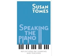 KNYGA Susan Tomes Speaking the Piano