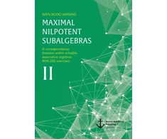 KNYGA Sven Bodo Wirsing Maximal Nilpotent Subalgebras II