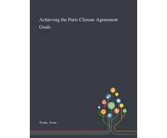 KNYGA Sven Teske Achieving the Paris Climate Agreement Goals