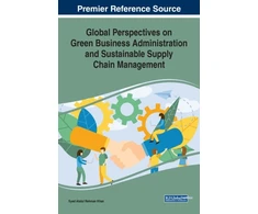 KNYGA Syed Abdul Rehman Global Perspectives on Žalias Business Administration and Sustainable Supply Chain Management