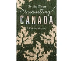KNYGA Sylvia Olsen Unravelling Canada