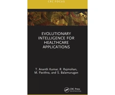 KNYGA T Ananth Kumar Evolutionary Intelligence for Healthcare Applications