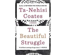 KNYGA Ta Nehisi Coates Beautiful Struggle