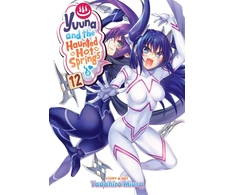 KNYGA Tadahiro Miura Yuuna and the Haunted Hot Springs Vol. 12