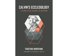 KNYGA Tadataka Maruyama Calvin's Ecclesiology