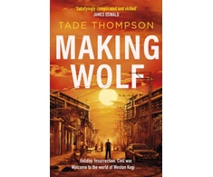 KNYGA Tade Thompson Making Wolf
