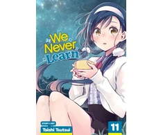 KNYGA Taishi Tsutsui We Never Learn, Vol. 11