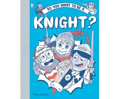 KNYGA Takayo Akiyama So you want to be a Knight?