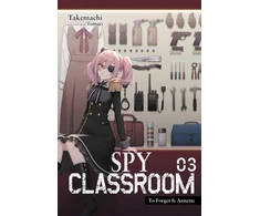 KNYGA Takemachi Spy Classroom, Vol. 3 (light novel)