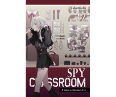 KNYGA Takemachi Spy Classroom, Vol. 7 (light novel)
