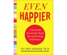 KNYGA Tal Ben Shahar Even Happier: A Gratitude Journal for Daily Joy and Lasting Fulfillment