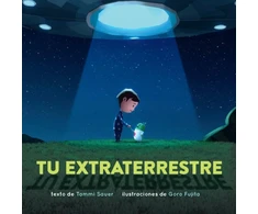 KNYGA Tammi Sauer Tu extraterrestre (Spanish Edition)