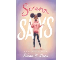 KNYGA Tanita S Davis Serena Says