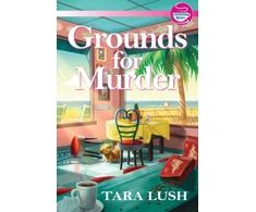 KNYGA Tara Lush Grounds for Murder