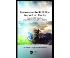 KNYGA Tariq Aftab Environmental Pollution Impact on Plants