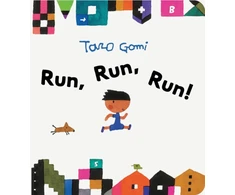 KNYGA Taro Gomi Run, Run, Run!