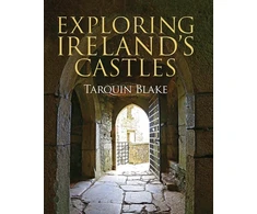 KNYGA Tarquin Blake Exploring Ireland's Castles