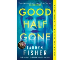 KNYGA Tarryn Fisher Good Half Gone