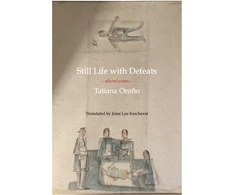 KNYGA Tatiana Orono Still Life with Defeats: Selected Poems