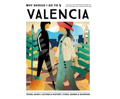 KNYGA Team Wsigt Why Should I Go To Valencia, The city you definitely need to visit before you turn 30 (or 130)