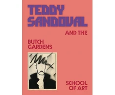 KNYGA Teddy Sandoval and the Butch Gardens School of Art