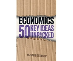 KNYGA Tejvan Pettinger Economics: 50 Key Ideas Unpacked