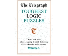 KNYGA Telegraph Media Group Telegraph Toughest Logic Puzzles