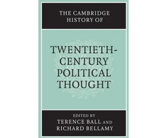KNYGA Terence Ball Cambridge History of Twentieth-Century Political Thought