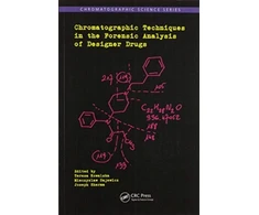 KNYGA Teresa Kowalska Chromatographic Techniques in the Forensic Analysis of Designer Drugs