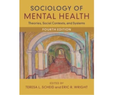 KNYGA Teresa L Scheid Sociology of Mental Health