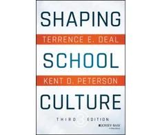 KNYGA Terrence E Deal Shaping School Culture