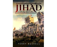 KNYGA Terry Bushell Jihad: A Short History